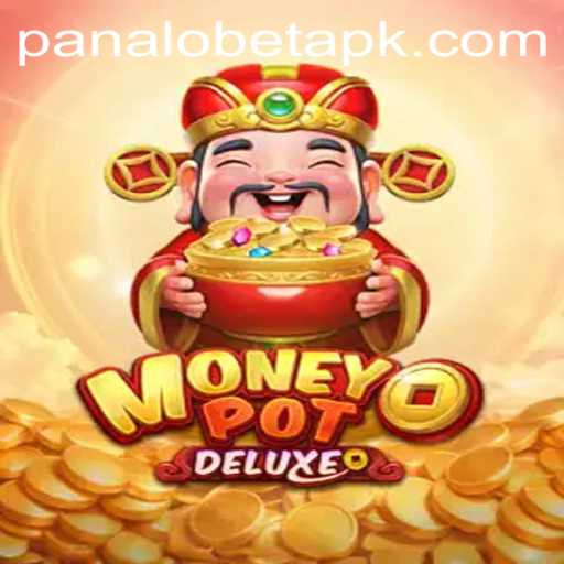 Exploring MoneyPotDELUXE: A Dive into ManaloBet's Latest Gaming Sensation